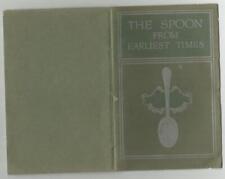Original 1915 Booklet The Spoon From Earliest Times  picture