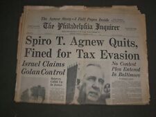 1973 OCTOBER 11 PHILADELPHIA INQUIRER NEWSPAPER - SPIRO AGNEW QUITS - NP 3144 picture