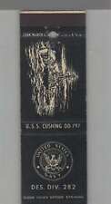 Matchbook Cover - US Navy Ship - USS USS Cushing DD-797 picture