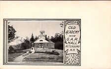 Antique postcard: Old Academy now G.A.R. Hall Peterborough NH -A31 picture