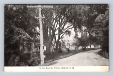 Milford NH-New Hampshire, On The Road To Wilton, Vintage c1907 Souvenir Postcard picture