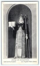 c1910's Statue Of Civilization Lee Lawrie Sculptor Los Angeles CA Postcard picture