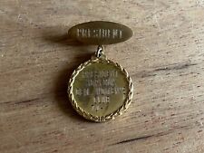 Norfolk Democrat Women's Club Badge Pin Medal 1974 President Vintage Virginia picture