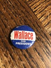 Vintage WALLACE for President Metal Political/Election Button Pin .75