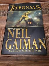 ETERNALS BY NEIL GAIMAN HC Hardcover Illustrated by John Romita Jr.2007 NEW NM picture