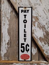 VINTAGE NEW YORK CENTRAL SYSTEM TRAIN PORCELAIN SIGN PAY TOILET RAILROAD STATION picture