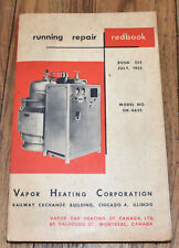1955 Running Repair Redbook Vapor Heating Railroad OK-4625 Steam Generator PB picture