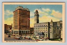 Canton OH-Ohio, First National Bank Building, Courthouse  Vintage Postcard picture