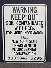 Vintage Keep Out Sign New York State Department Environmental Conservation PCB picture