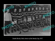 OLD 8x6 HISTORIC PHOTO OF SEATTLE ICE HOCKEY TEAM STANLEY CUP WINNERS 1917 picture