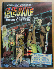 Wally Wood Eerie Tales of Crime & Horror 1950s graphic comic hardcover book picture