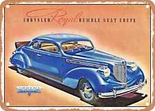 METAL SIGN - 1938 Chrysler Royal Rumble Seat Coupe Vintage Ad picture