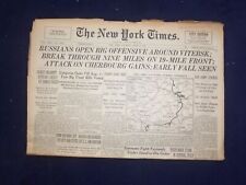 1944 JUNE 24 NEW YORK TIMES -RUSSIANS OPEN BIG OFFENSIVE AROUND VITEBSK- NP 6576 picture