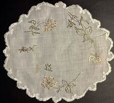 Cute Antique Doily Hand Made Silk Embroidery Scalloped Edge  9 1/2