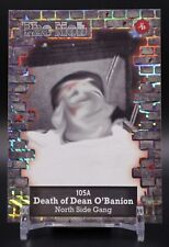 2023 Historic Autographs The Mob 2 #105A SSP Death Card Dean O'Banion /149 picture