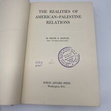 Pre-State Israel : 1949 The Realities of American - Palestine Relations A10 picture