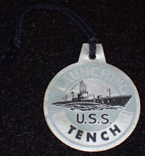 WWII USN Navy USS Tench SS-417 Balao Class Submarine Launching Tag July 1944 picture