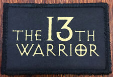 The 13th Warrior Movie Morale Patch  Tactical Military Army Badge Hook Flag USA picture