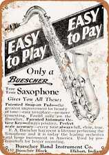 Metal Sign - 1928 Buescher Saxophones - Vintage Look Reproduction picture