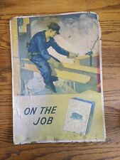 PAY CAR SCRAP ON THE JOB ART DECO ADVERTISING SIGN RARE CONSTRUCTION STEEL BEAM picture