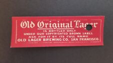 PRE PRO OLD ORIGINAL LAGER BEER BOTTLE NECK LABEL, OLD LAGER BREWING CO. SF, CAL picture