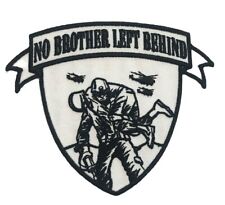 No Brother Left Behind Military 3.5 inch Patch IV4379 F5D8L picture