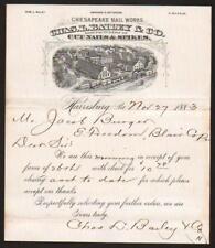 1883 Harrisburg Pa - Chas L Bailey & Co - Chesapeake Nail Works - Letter Head picture