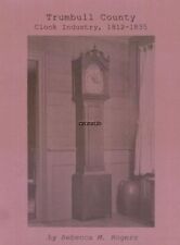 Trumbull County Clock Industry, 1812 - 1835, New  picture