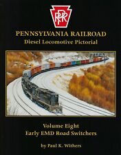 PRR Diesel Locomotive Pictorial, Vol. 8 – Early EMD Road Switchers (NEW BOOK) picture