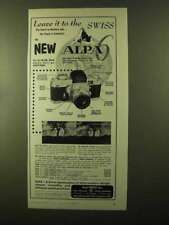 1957 Alpa 6 Camera Ad - Leave it To The Swiss picture