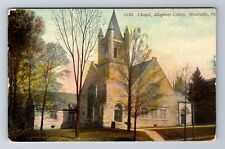 Meadville PA-Pennsylvania, Allegheny College, Chapel Antique Vintage Postcard picture