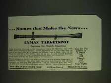 1937 Lyman Targetscope Ad - Names that make the news picture
