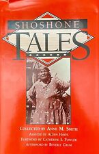 SHOSHONE TALES-1993-NEW CONDITION-NATIVE AMERICAN VINTAGE BOOK WITH DUST JACKET picture