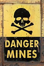 Danger Mines Rustic Vintage Sign Style Poster picture