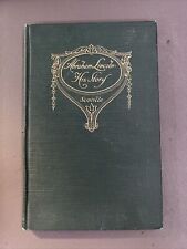 1918 Abraham Lincoln His Story Book By Scoville C9 picture