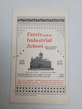 Ferris College Industrial School Enrollment 1895 Brochure Big Rapids Michigan picture