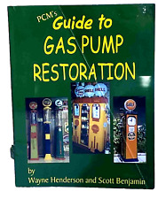 PCM's Guide to Gas Pump Restoration by Henderson & Benjamin 289 page Soft Cover picture