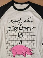 DONALD 666 TRUMP IS A PIG * ROGER WATERS 2017 SHIRT US AND THEM TOUR PINK FLOYD picture