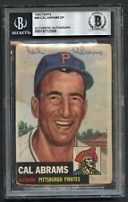 Cal Abrams #98 signed autograph auto 1953 Topps Baseball Card BAS Slabbed picture