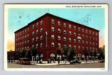 Middletown OH-Ohio, Hotel Manchester, Advertising c1928 Antique Vintage Postcard picture