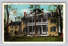 Frederick MD-Maryland, Rose Hill, Thomas Johnson Home, Vintage Souvenir Postcard picture