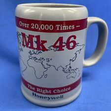 MK-46 Military Coffee Mug Over 20,000 Times NEW The Right Choice Honeywell picture