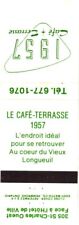 Le Cafe-Terrasse 1957, Ideal Place To Meet, Quebec Vintage Matchbook Cover picture
