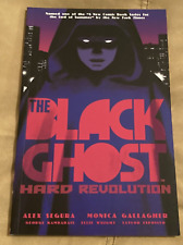 Black Ghost : Hard Revolution, Paperback by Segura, Alex; Gallagher, Monica picture