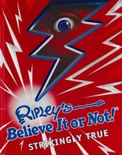 Ripley's Believe It or Not Strikingly True by Ripley's Believe It or Not picture