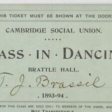 1893 Cambridge Social Union Dancing Class Ticket Brattle Hall Harvard University picture