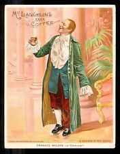 1890s FRANCIS WILSON Victorian STAGE ACTOR McLaughlin COFFEE Card K60 picture