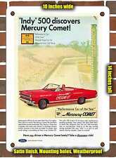 METAL SIGN - 1966 Mercury Comet Cyclone GT Indy 500 Pace Car 2 - 10x14 Inches picture