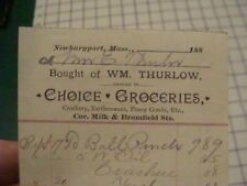 early paper -- 1880's Wm Thurlow, CHOICE GROCERIES newburyport mass picture