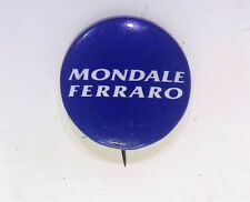 1984 WALTER MONDALE PRESIDENTIAL VINTAGE BUTTON PIN ADVERTISING picture